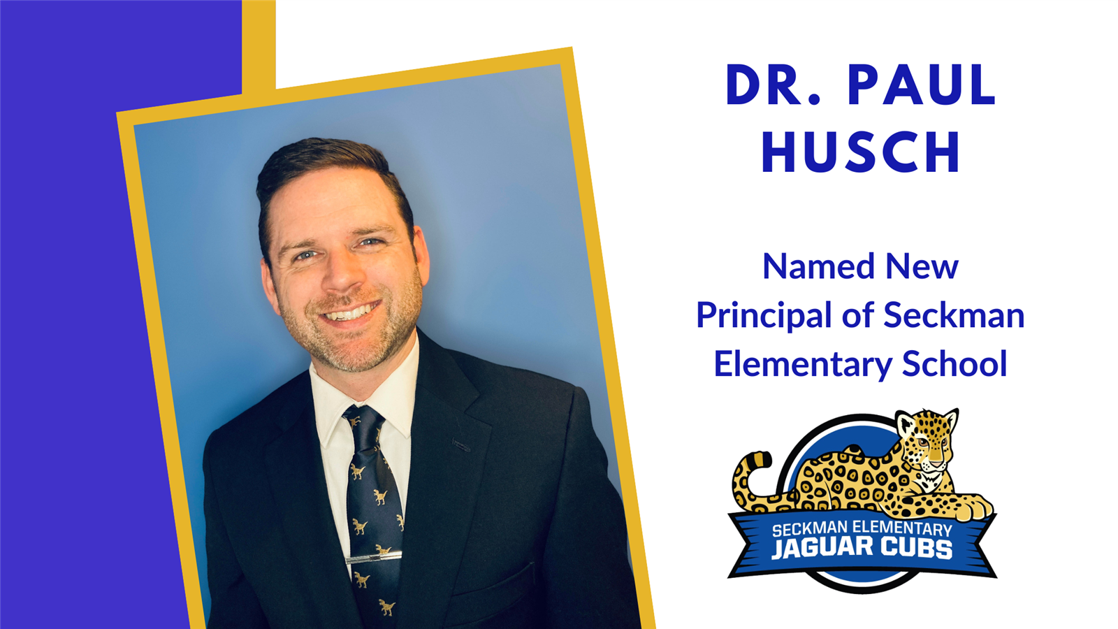  Incoming SES Principal, Dr. Paul Husch